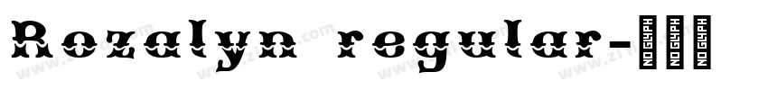 Rozalyn regular字体转换